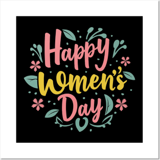 Happy Women's Day, International Women's Day T- shirt. Posters and Art